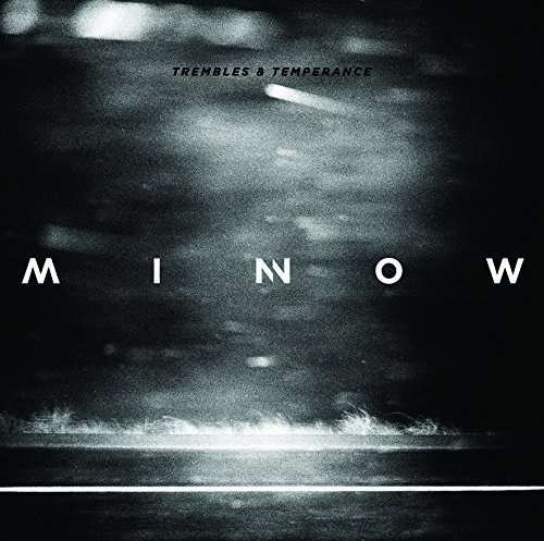 CD Shop - MINNOW TREMBLES & TEMPERANCE