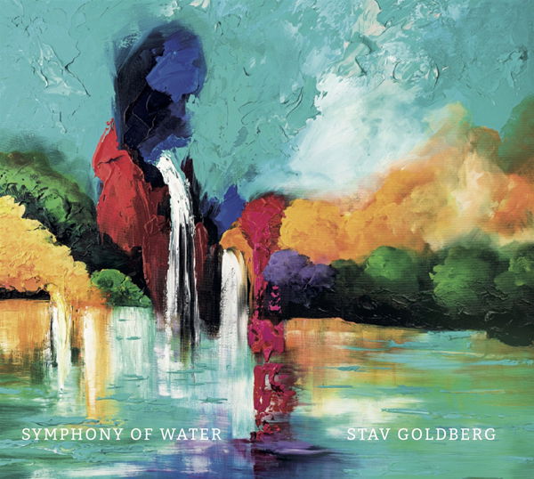 CD Shop - STAV GOLDBERG SYMPHONY OF WATER