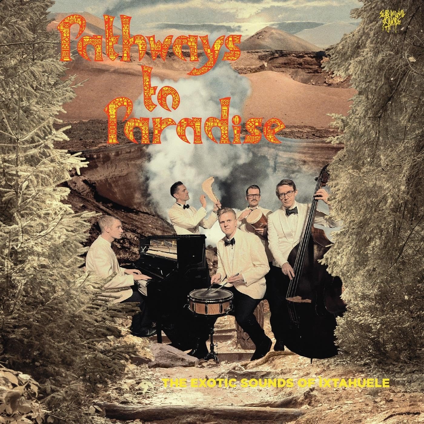 CD Shop - IXTAHUELE PATHWAYS TO PARADISE