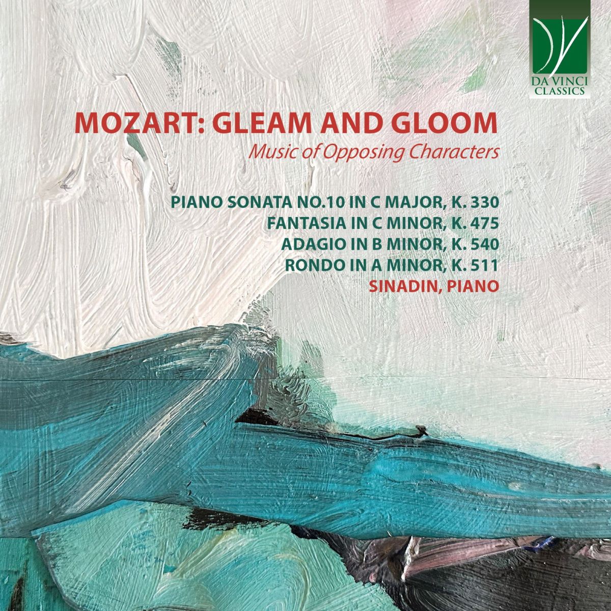 CD Shop - SINADIN MOZART: GLEAM AND GLOOM MUSIC OF OPPOSING CHARACTERS