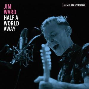 CD Shop - JIM WARD HALF A WORLD AWAY