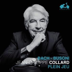 CD Shop - JEAN-PHILIPPE COLLARD PLEIN JEU: J.S. BACH &...