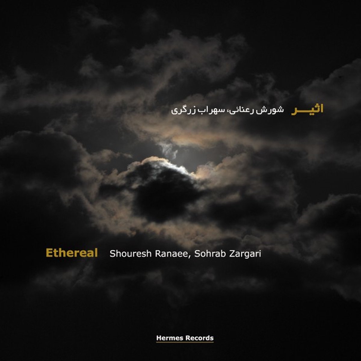 CD Shop - SHOURESH & SOHRAB ZARGARI RANAEE ETHEREAL