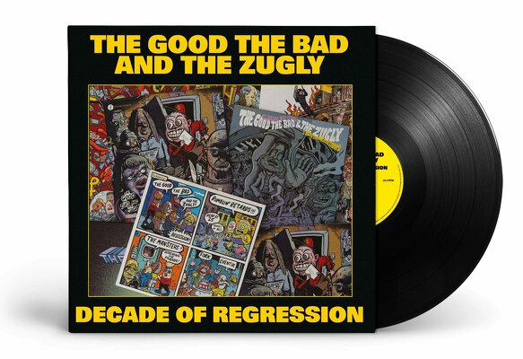 CD Shop - THE GOOD, THE BAD & THE ZUGLY DECADE OF REGRESSION