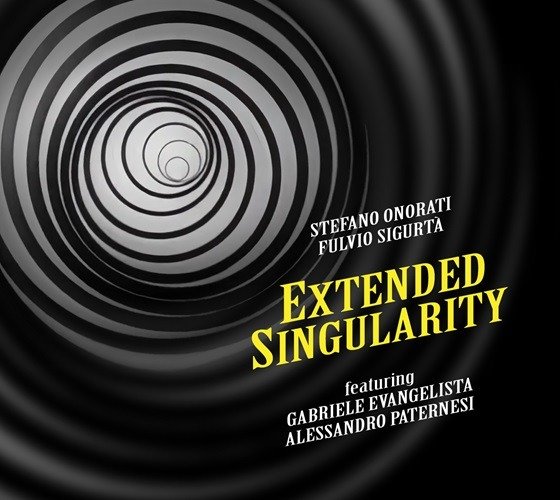 CD Shop - STEFANO ONORATI,FULVIO SIGURTA EXTENDED SINGULARITY