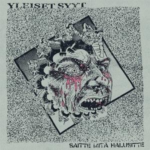 CD Shop - YLEISET SYYT SAITTE MITA HALUSITTE