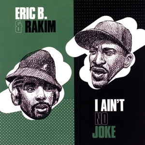CD Shop - ERIC B. & RAKIM 7-I AIN\