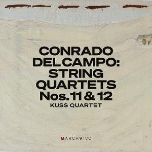 CD Shop - KUSS QUARTET CONRADO DEL CAMPO: STRING QUARTETS NOS. 11 & 12