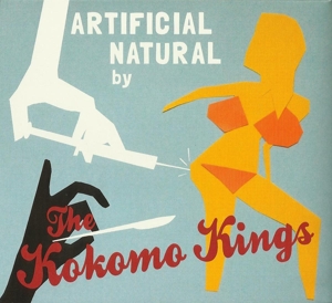 CD Shop - THE KOKOMO KINGS ARTIFICIAL NATURAL BY...