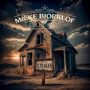 CD Shop - MICKE BJORKLOF & BLUE STRIP OUTTAKES
