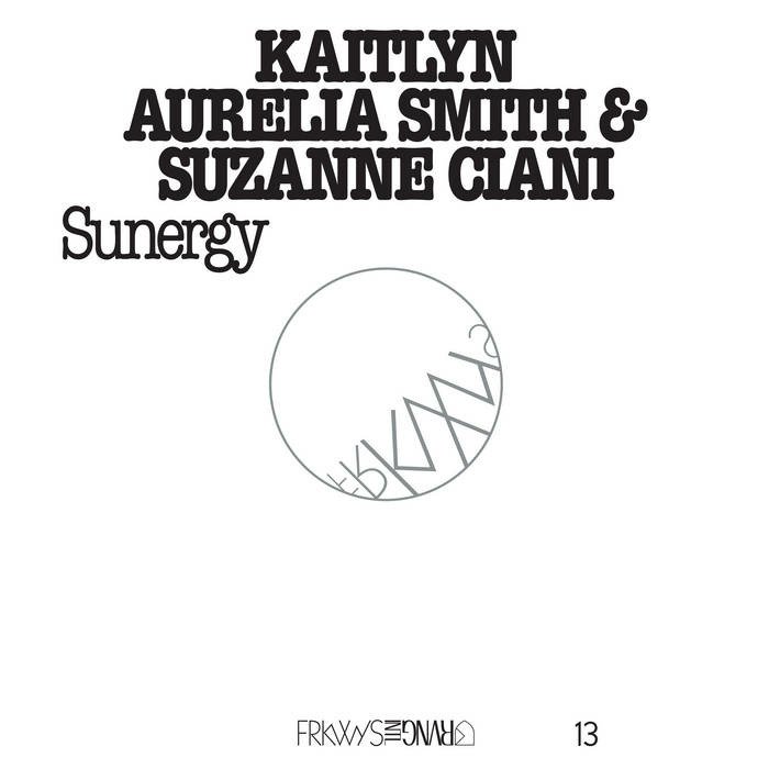 CD Shop - KAITLYN AURELIA & SUZANNE CIANI SMITH FRKWYS VOL. 13 (PACIFI...
