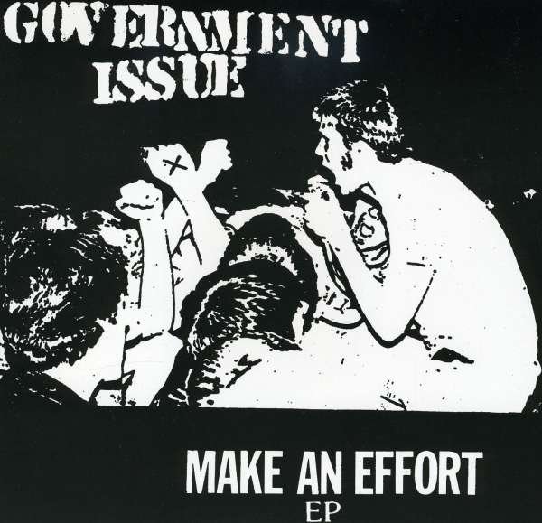 CD Shop - GOVERNMENT ISSUE MAKE AN EFFORT