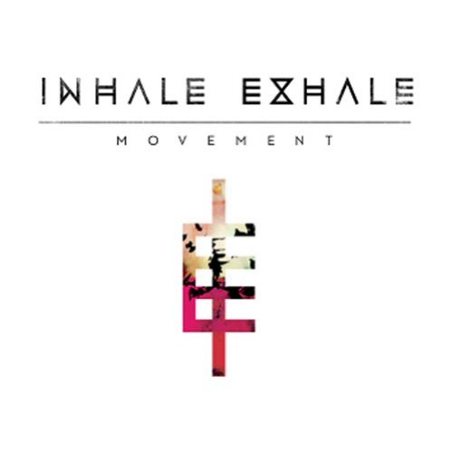 CD Shop - INHALE EXHALE MOVEMENT