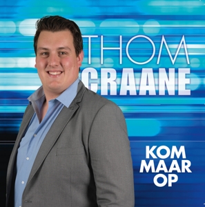 CD Shop - THOM CRAANE KOM MAAR OP