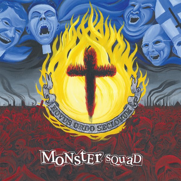CD Shop - MONSTER SQUAD FIRE THE FAITH