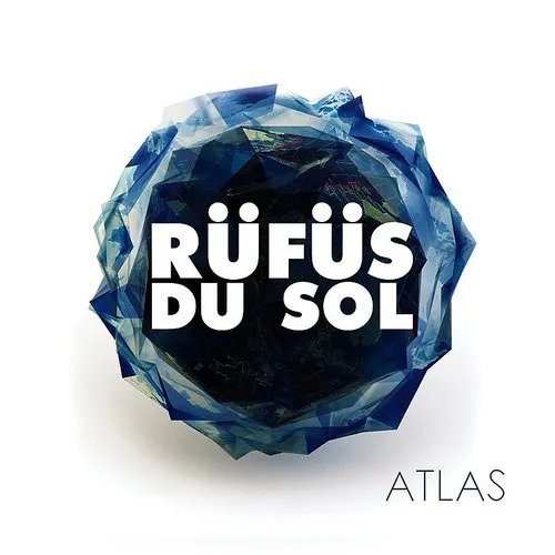 CD Shop - RüFüS DU SOL ATLAS