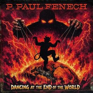 CD Shop - P. PAUL FENECH DANCING AT THE END OF ...
