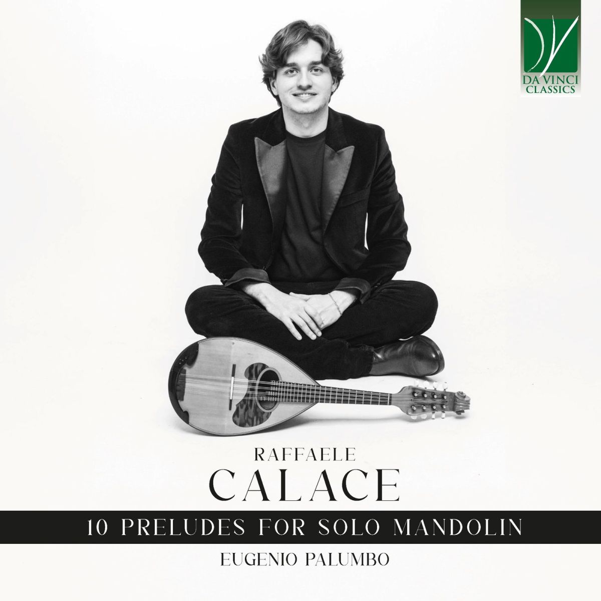 CD Shop - EUGENIO PALUMBO RAFFAELE CALACE: 10 PRELUDES FOR SOLO MANDOLIN