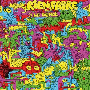 CD Shop - RIEN FAIRE LE DEFILE