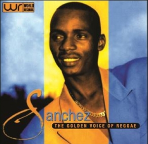 CD Shop - SANCHEZ GOLDEN VOICE OF REGGAE
