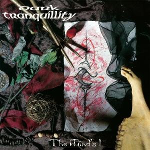 CD Shop - DARK TRANQUILLITY MIND\