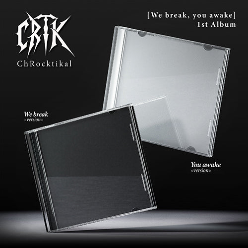CD Shop - CHROCKTIKAL WE BREAK, YOU AWAKE