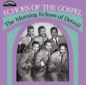CD Shop - MORNING ECHOES ECHOES OF THE GOSPEL
