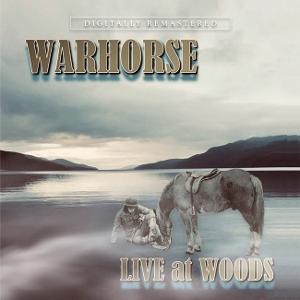 CD Shop - WARHORSE LIVE AT WOODS