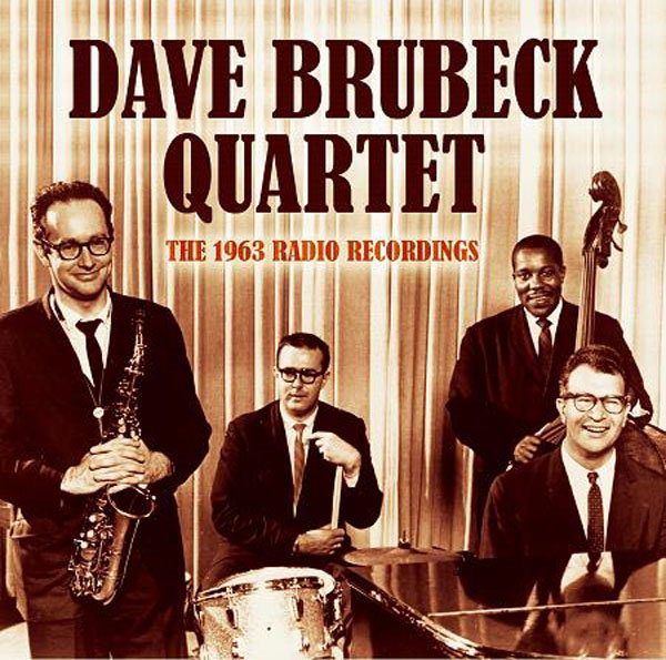 CD Shop - DAVE BRUBECK QUARTET 1963 RADIO RECORDINGS