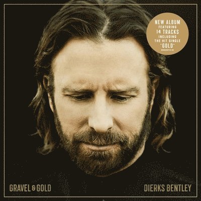 CD Shop - DIERKS BENTLEY GRAVEL & GOLD