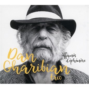 CD Shop - DAN -TRIO- GHARIBIAN AFFAMES D\