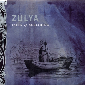 CD Shop - ZULYA AND THE CHILDREN OF THE UNDERGROUND TALES OF SUBLIMING