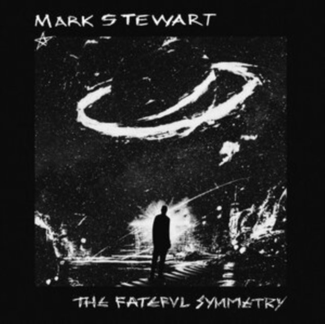 CD Shop - MARK STEWART FATEFUL SYMMETRY