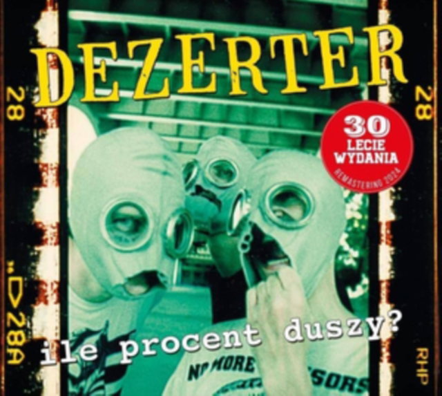 CD Shop - DEZERTER ILE PROCENT DUSZY