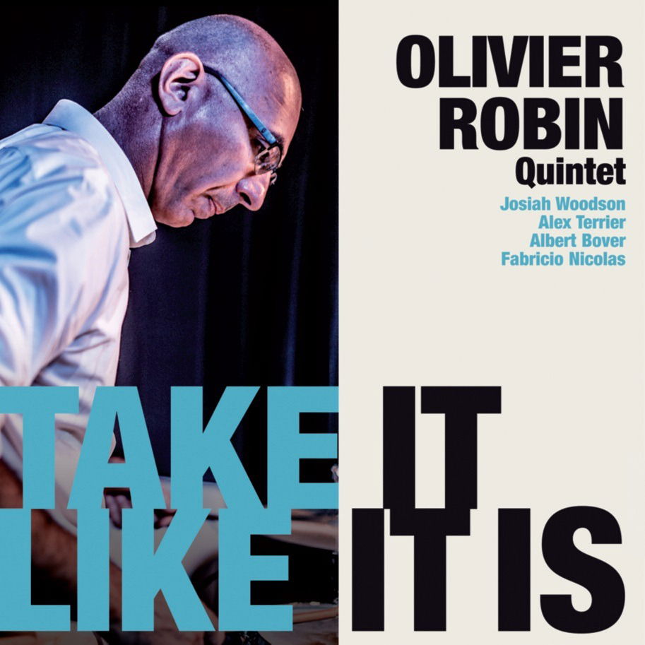 CD Shop - OLIVIER ROBIN TAKE IT LIKE IT IS