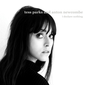 CD Shop - TESS & ANTON NEWCO PARKS I DECLARE NOTHING
