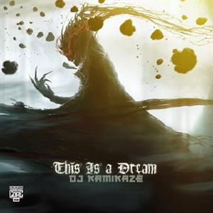 CD Shop - DJ KAMIKAZE THIS IS A DREAM