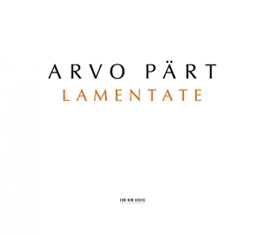 CD Shop - ALEXEI LUBIMOV,HILLIARD ENSEMBLE ARVO PART: LAMENTATE