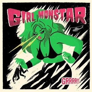 CD Shop - GIRL MONSTAR GRRR!!