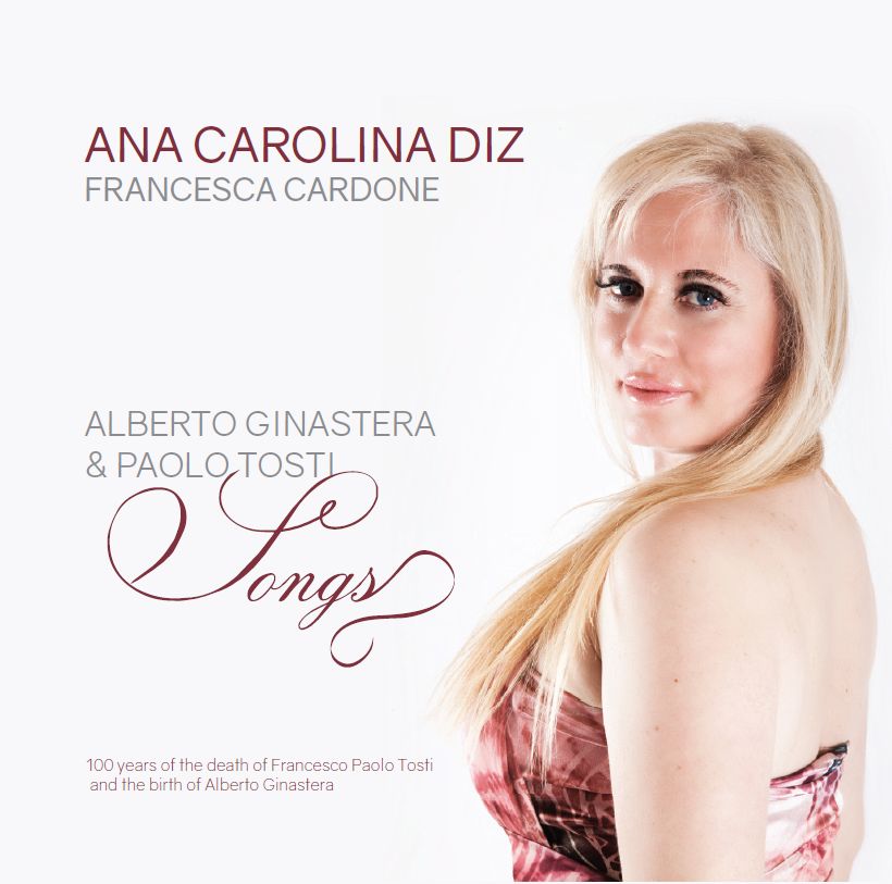 CD Shop - DIZ ANA CAROLINA / CARDONE FRANCESCA ALBERTO GINASTERA & FRANCESCO PAOLO TOSTI / SONGS