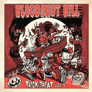 CD Shop - BLOODSHOT BILL 7-TRICK & TREAT, V...