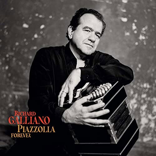 CD Shop - RICHARD GALLIANO PIAZZOLLA FOREVER