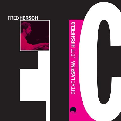 CD Shop - FRED HERSCH,STEVE LASPINA E.T.C. (NEW EDITION)