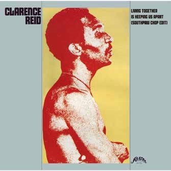 CD Shop - CLARENCE REID LIVING TOGETHER IS KEE...