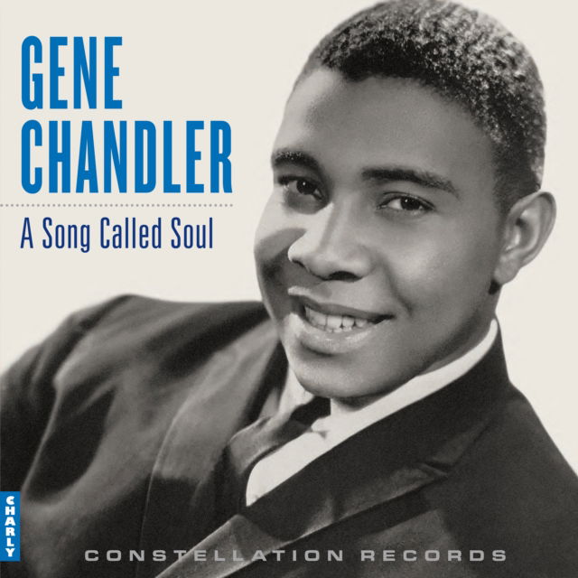CD Shop - GENE CHANDLER A SONG CALLED SOUL