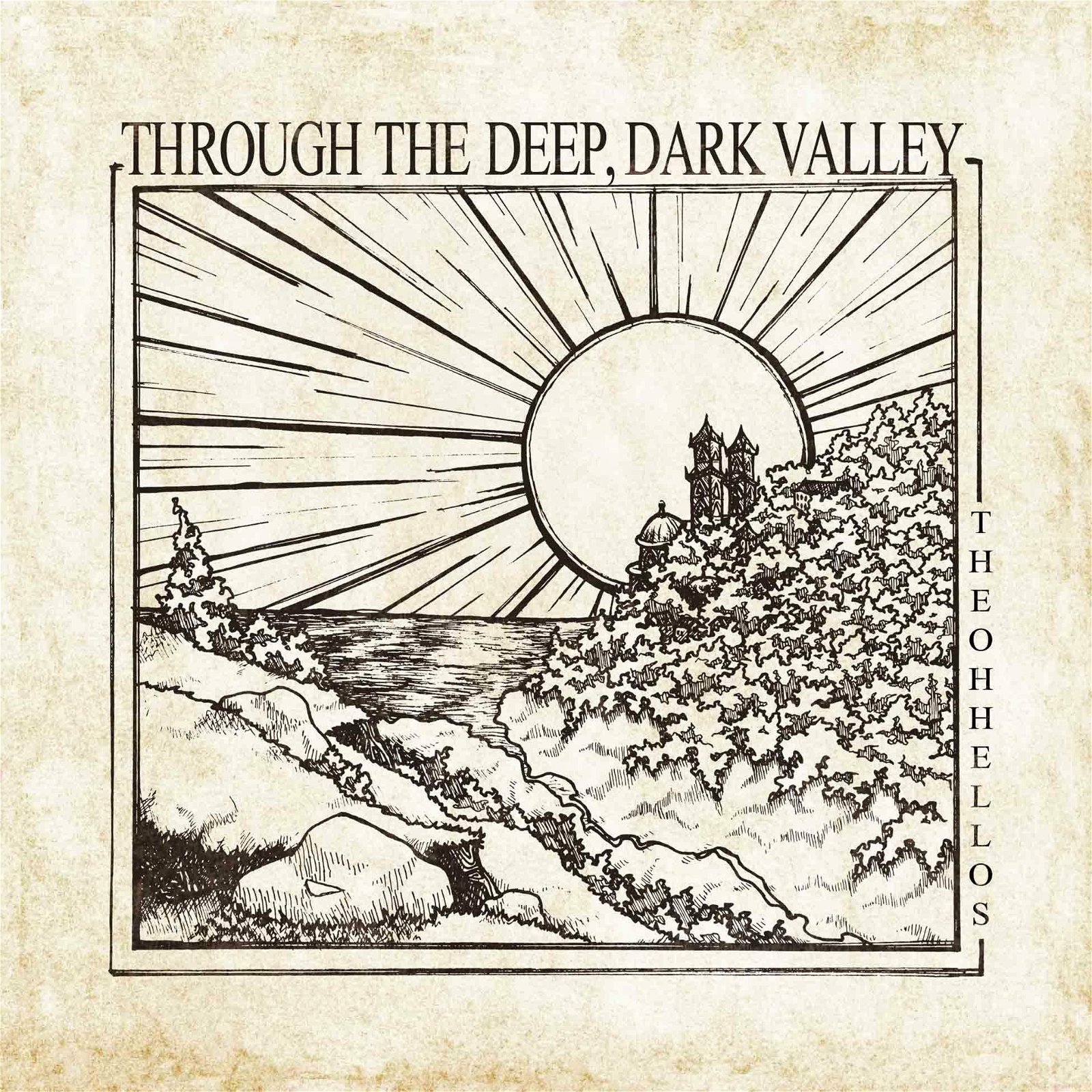 CD Shop - OH HELLOS THROUGH THE DEEP, DARK...