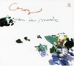CD Shop - CACOY HUMAN IS MUSIC