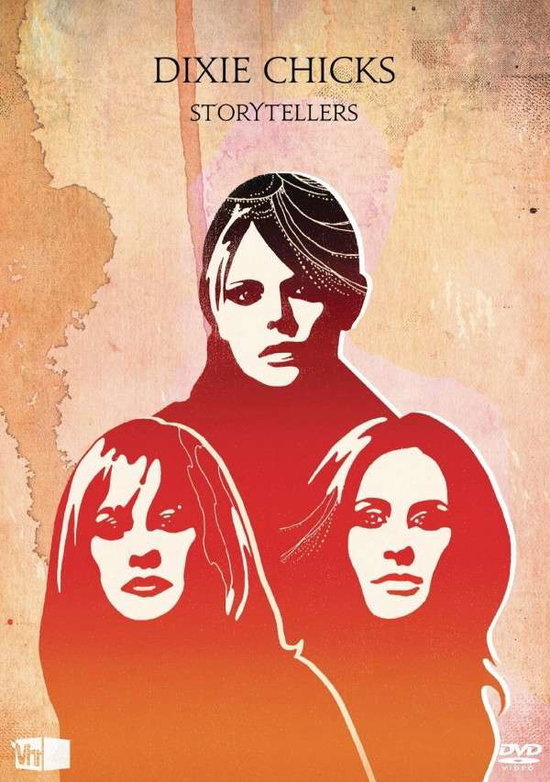 CD Shop - DIXIE CHICKS VH1 Storytellers: Dixie Chicks