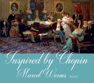 CD Shop - MARCEL WORMS INSPIRED BY CHOPIN