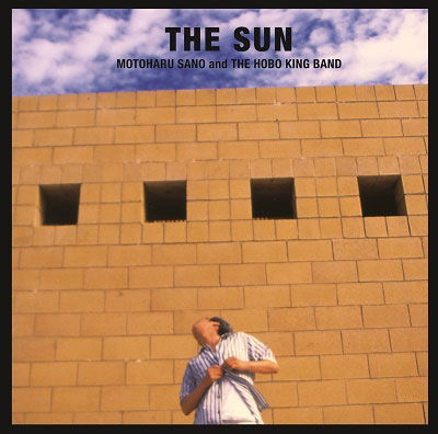 CD Shop - MOTOHARU SANO,THE HOBO KING BAND SUN